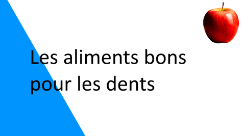 Les aliments bons pour les dents