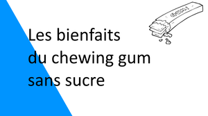 Les bienfaits du chewing-gum sans sucre