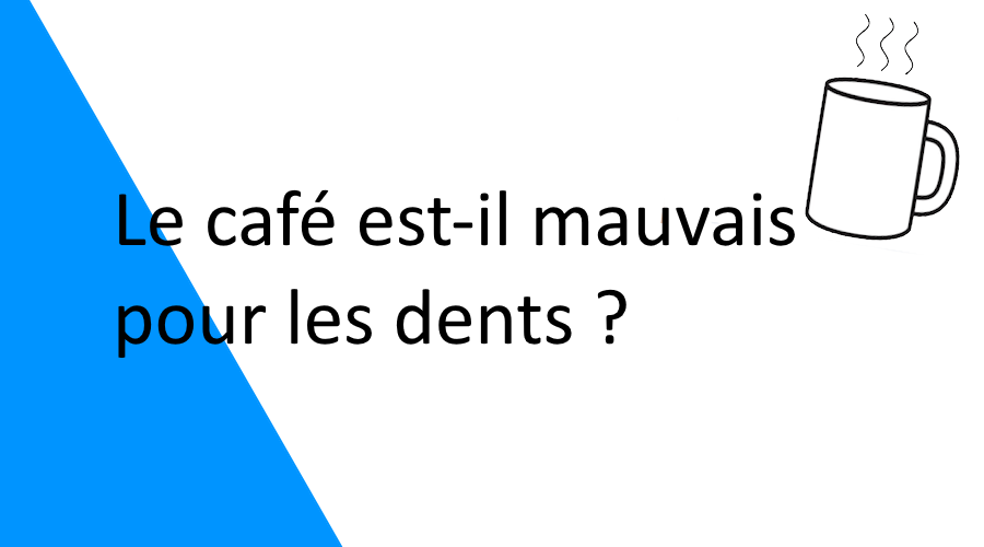 Le café est-il mauvais pour les dents ?